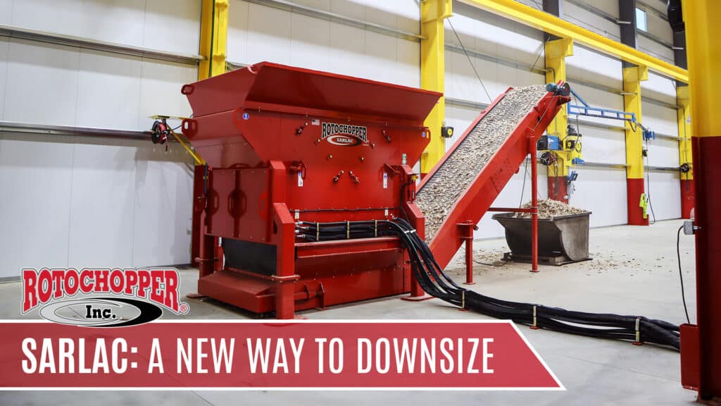 rotochopper sarlac shear point shredder a new way to downsize waste video